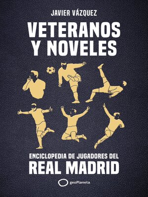 Veteranos y noveles - ebook